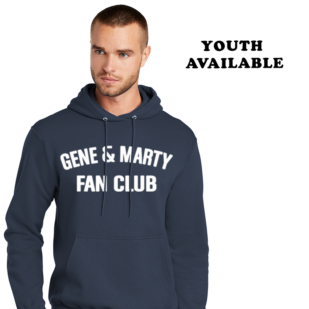 GMF - Gene and Marty Fanclub - Hoodie *No Backprint*