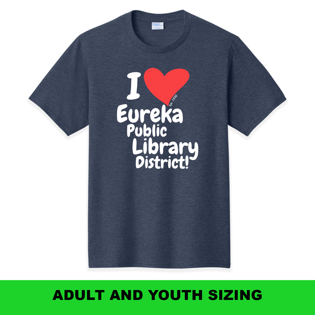 EPL95 -- Eureka Public Library - T-Shirt